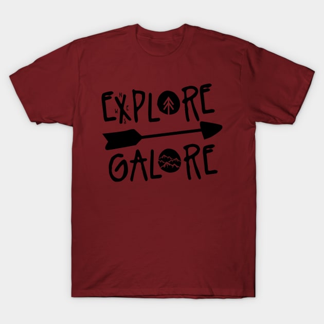 Explore-Galore T-Shirt by wearthistee